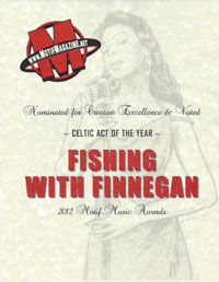 Award: Winner, Best Celtic Act, 2012, Motif Magazine